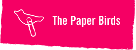 The Paper Birds